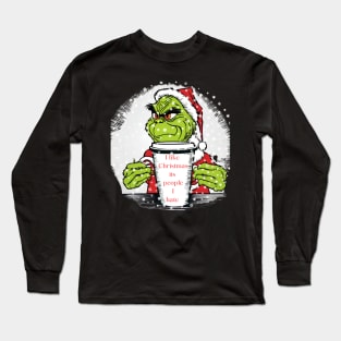 Grinch I hate people Long Sleeve T-Shirt